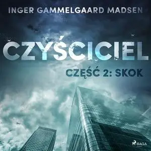 «Czyściciel 2: Skok» by Inger Gammelgaard Madsen