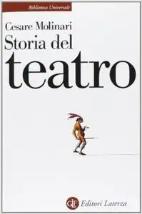 Cesare Molinari - Storia del teatro