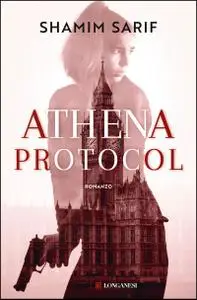 Shamim Sarif - Athena Protocol