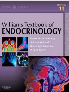 Williams Textbook of Endocrinology {Repost}