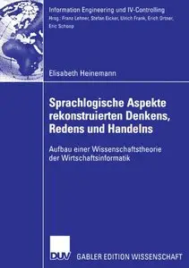 Sprachlogische Aspekte rekonstruierten Denkens, Redens und Handelns