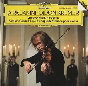 Gidon Kremer - A Paganini: Virtuoso Violin Music (1985)