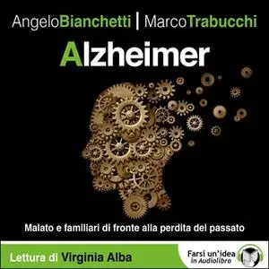 «Alzheimer» by Bianchetti Angelo, Trabucchi Marco