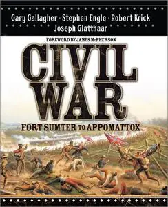 Civil War: Fort Sumter to Appomattox