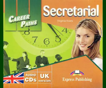 ENGLISH COURSE • Career Paths English • Secretarial (2011)