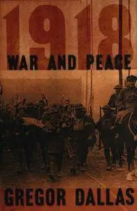 1918: War and Peace