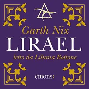 «Lirael» by Garth Nix