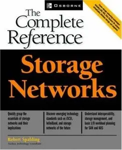 Storage Networks: The Complete Reference (repost)