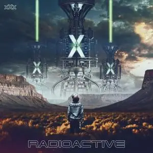 Radioactive - X.X.X. (2022)