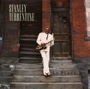 Stanley Turrentine - La Place (1989)