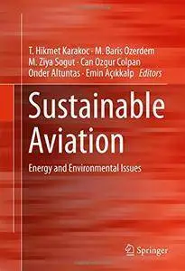 Sustainable Aviation: Energy and Environmental Issues (repost)
