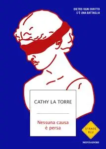 Cathy La Torre - Nessuna causa è persa