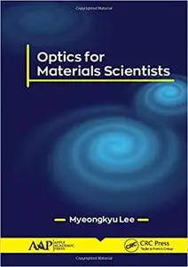 Optics for Materials Scientists