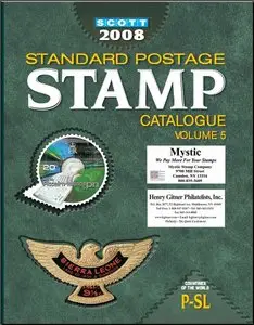 Scott 2008 Standard Postage Stamp Catalogue, Vol. 5: Countries of the World- P-Sl [Repost]