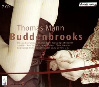 Thomas Mann - Die Buddenbrooks