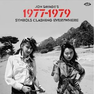 VA - Jon Savage’s 1977-1979 (Symbols Clashing Everywhere) (2022)