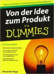 Von der Idee zum Produkt für Dummies
