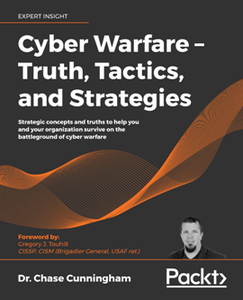 Cyber Warfare – Truth, Tactics, and Strategies [Repost]