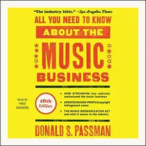 All You Need to Know About the Music Business [Audiobook]