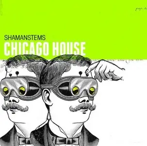 Shamanstems Chicago House WAV