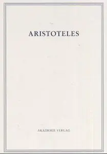 Aristoteles - Werke in deutscher Ubersetzung: Aristoteles, Bd.20/3 : Die historischen Fragmente: 20/III (Repost)