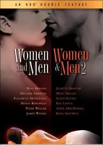Women and Men: Stories of Seduction (1990) / Women & Men 2: In Love There Are No Rules (1991)