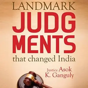 Landmark Judgments That Changed India [Audiobook]