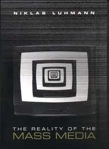 The Reality of the Mass Media (Repost)
