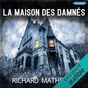 Richard Matheson, "La maison des damnés"