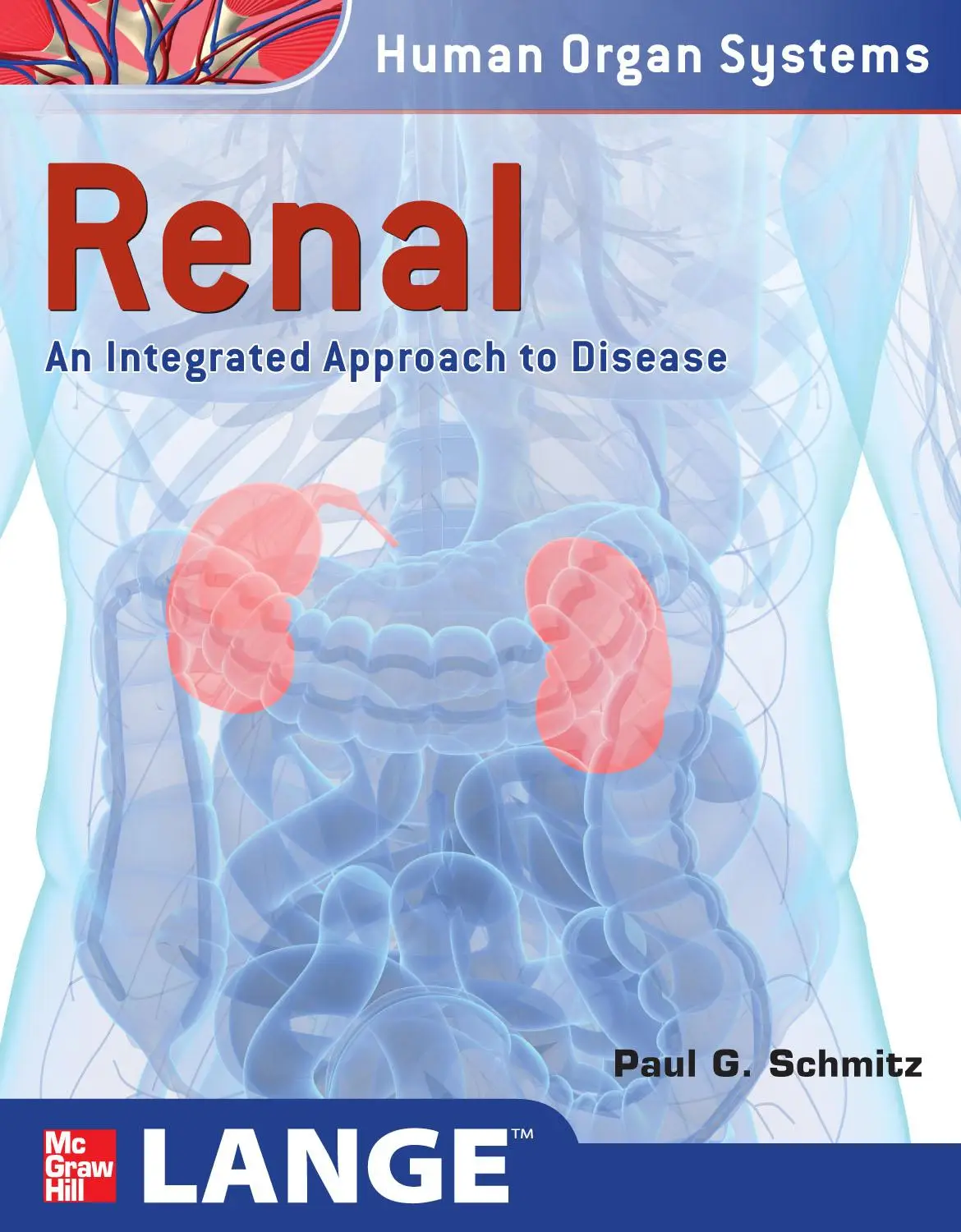 Renal: An Integrated Approach to Disease