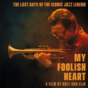 VA - My Foolish Heart (Music from the Motion Picture) (2019)