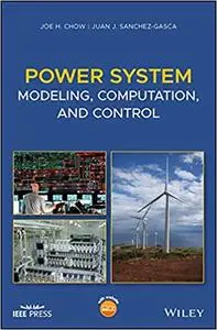 Power System Modeling, Computation, and Control