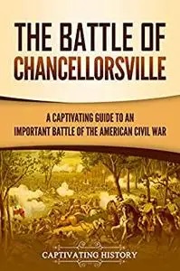 The Battle of Chancellorsville