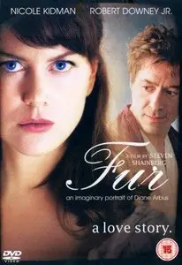 Fur: An Imaginary Portrait of Diane Arbus (2006) [Repost]