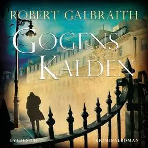 «Gøgens kalden» by Robert Galbraith