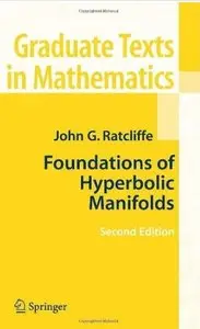 Foundations of Hyperbolic Manifolds (2nd edition)