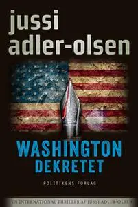 «Washington Dekretet» by Jussi Adler-Olsen