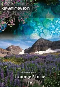 Planet Earth in Lounge Music - Vol.4 @dmiration (2003)