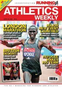 Athletics Weekly - 28 April 2016