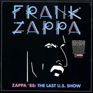 Frank Zappa – Zappa '88: The Last U.S. Show [4LP, Limited Edition, Remastered] (2021)