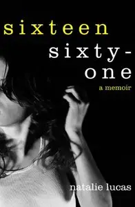 Sixteen, Sixty-One