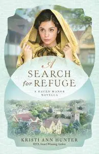 A Search for Refuge (Haven Manor)