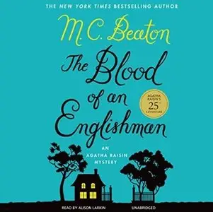 The Blood of an Englishman (Agatha Raisin #25) [Audiobook]