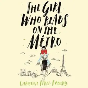 «The Girl Who Reads on the Métro» by Christine Féret-Fleury