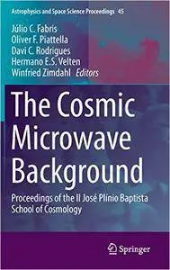 The Cosmic Microwave Background