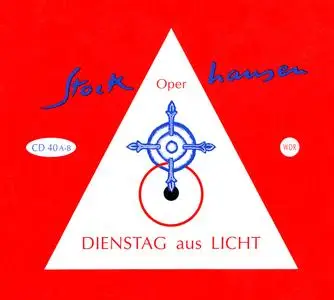 Karlheinz Stockhausen - Dienstag aus Licht (1996) {2CD Set Stockhausen-Verlag No. 40}
