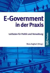 E-Government in der Praxis. Leitfaden für Politik und Verwaltung (Repost)