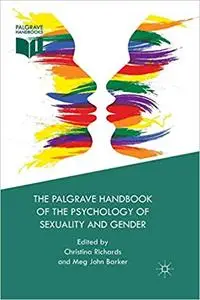 The Palgrave Handbook of the Psychology of Sexuality and Gender (Repost)