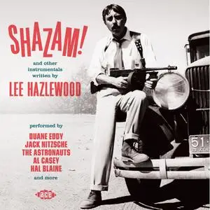 VA - Shazam! And Other Instrumentals Written By Lee Hazlewood (2016)