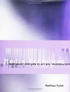 Media Ecologies: Materialist Energies in Art and Technoculture (repost)